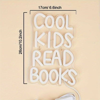 Cool Kids Read Books Neon Sign